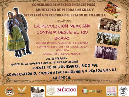 Invitan a conocer la Revolución mexicana contada desde el rio bravo 