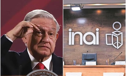 INAI rechaza iniciativa de AMLO