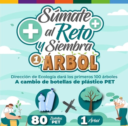 Acuña: Se podían cambiar 80 botellas de plástico por un fresno mexicano, como parte de un esfuerzo más amplio de reforestación