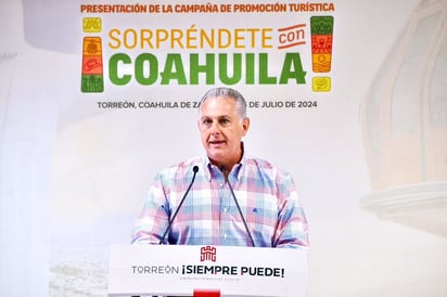 Torreón, Seguridad: El alcalde de Torreón elogia al gobernador por la campaña turística \'Sorpréndete con Coahuila\'