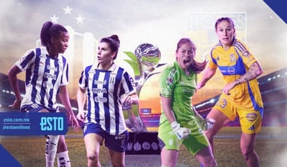 deportes: Rayadas y Tigres son dos de las escuadras de mayor protagonismo en la Liga MX Femenil y también las máximas campeonas