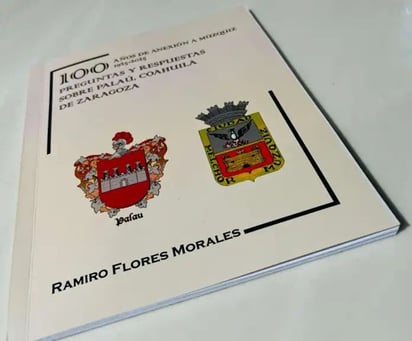 Libro conmemora cien años de la anexión histórica de Palau a Múzquiz