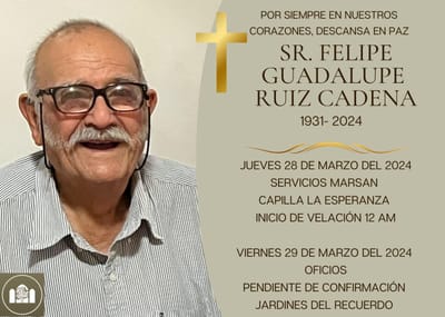 El profe Felipe parte del mundo terrenal a sus 93 años 