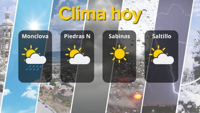 ¡Prepárate! Lluvias sorpresivas y calor intenso llegan a ciudades de Coahuila