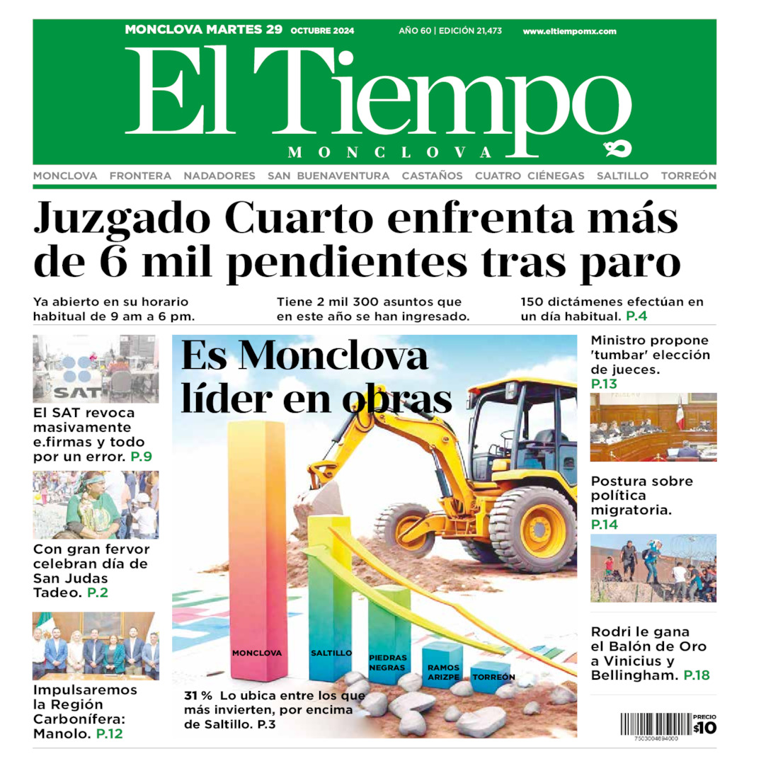 Edición impresa: Portada del martes 29 de octubre de 2024, El Tiempo de <strong>Monclova</strong>