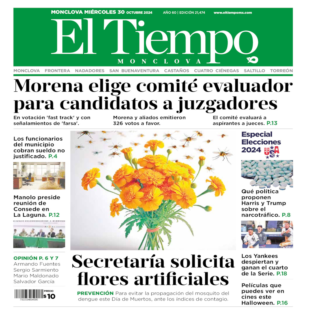 Edición impresa: Portada del miércoles 30 de octubre de 2024, El Tiempo de <strong>Monclova</strong>