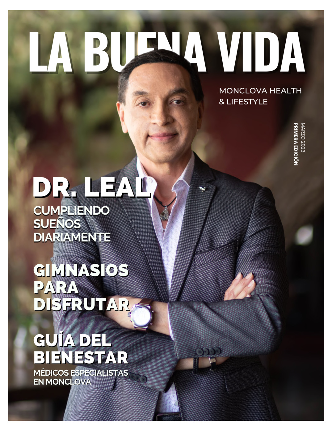 REVISTA LA BUENA VIDA PERIODICO EL TIEMPO DE MONCLOVA del 31 de mar 2023
