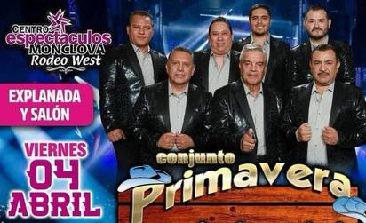 Monclova se prepara para un baile de lujo con Conjunto Primavera este 4 de abril