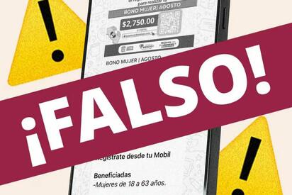 Gobierno de México alerta sobre fraude de supuesto bono para mujeres