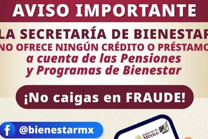 Secretaría del Bienestar desmiente mensajes falsos en WhatsApp