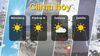 Clima en Coahuila: soleado y cálido este lunes 6 de octubre