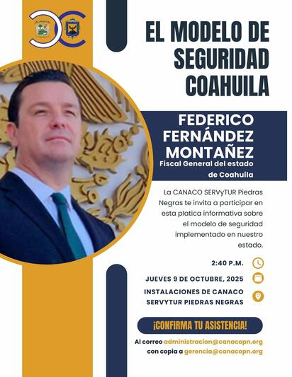 Fiscal General de Coahuila sostendrá encuentro con empresarios de Piedras Negras en la CANACO