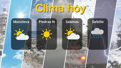 Clima en Saltillo y la Región Norte de Coahuila: lluvias débiles y cielo nublado