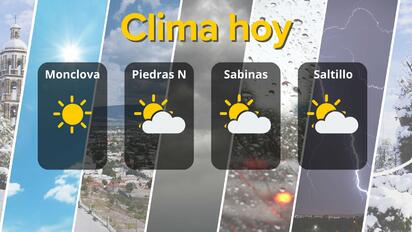 Condiciones climáticas en Coahuila: soleado y fresco