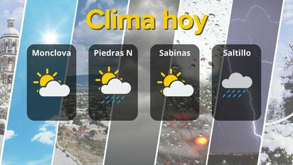 Pronóstico del tiempo en Coahuila: ambiente fresco y condiciones inestables en el norte