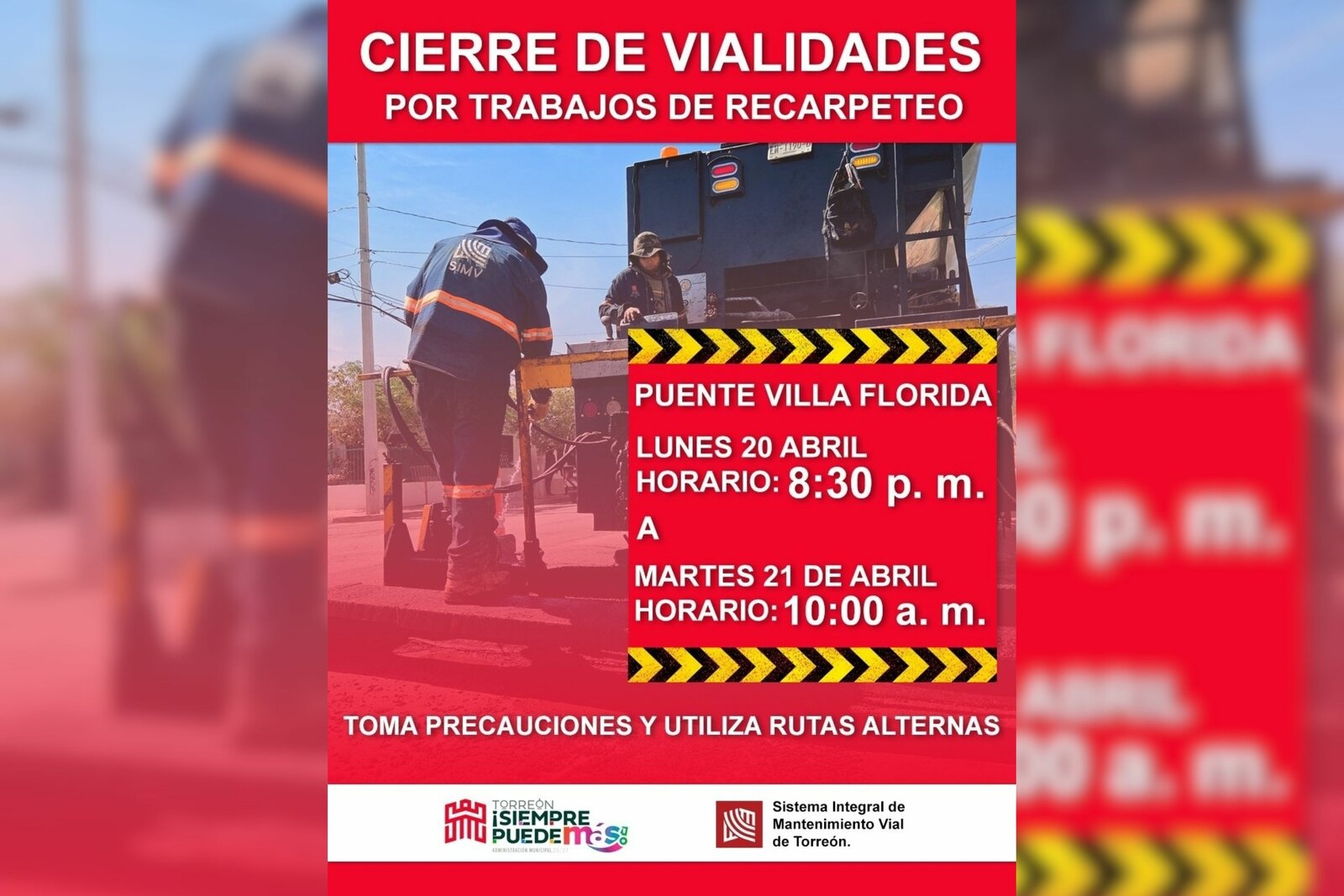 Informan sobre cierre nocturno de vialidad por trabajos de recarpeteo en el Sistema Vial Villa Florida