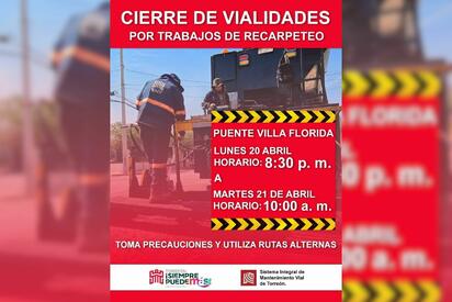 Informan sobre cierre nocturno de vialidad por trabajos de recarpeteo en el Sistema Vial Villa Florida