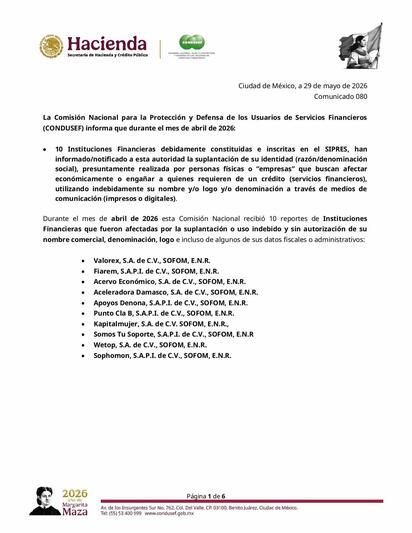 Detectan 10 casos durante abril de 2026.  La Comisión Nacional para la Protección y Defensa de los Usuarios de Servicios Financieros (CONDUSEF) emitió