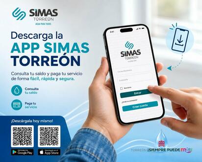 SIMAS Torreón exhorta a utilizar su APP para pagar el recibo de agua de forma rápida, segura y sin filas