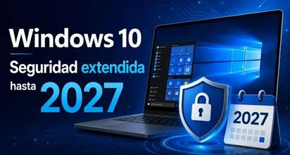 Microsoft extiende el soporte de Windows 10 hasta 2027 para consumidores