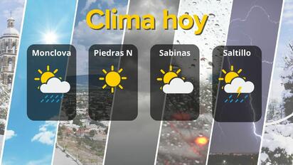 Lluvias débiles y chubascos marcarán el clima en Coahuila 