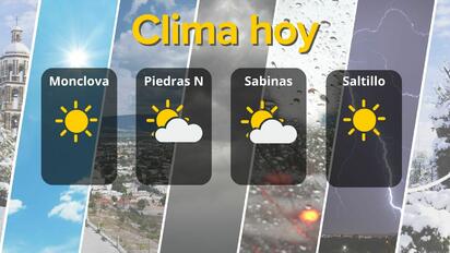 Clima en Coahuila: hasta 40 °C y fuertes vientos este 14 de agosto
