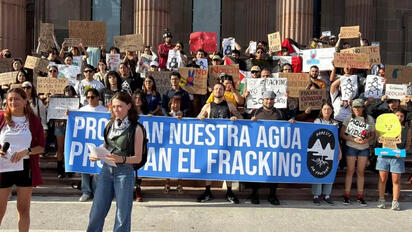 Colectivos exigen frenar proyectos de fracking en Nuevo León y México