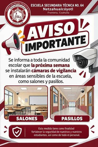 La vigilancia cubrirá aulas, pasillos y áreas verdes para reforzar el control dentro del plantel.  La Secundaria Técnica 64, ubicada en la colonia La Sierrita,