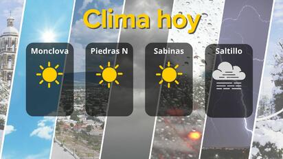 Clima en Coahuila: temperaturas de hasta 33 °C y cielo soleado