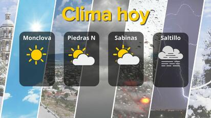 Clima en Coahuila: temperaturas de hasta 31 °C y niebla en Saltillo