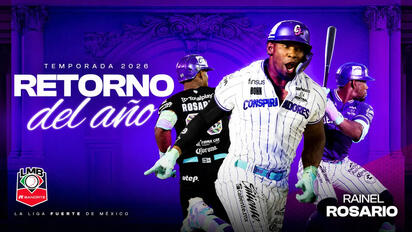    Rainel Rosario, cañonero de los Conspiradores de Querétaro, fue designado el Retorno del Año 2026 de la Liga Mexicana de Beisbol Banorte