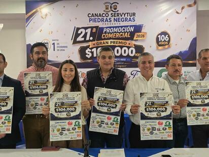 CANACO sorteará 106 mil pesos entre consumidores de Piedras Negras por su 106 aniversario