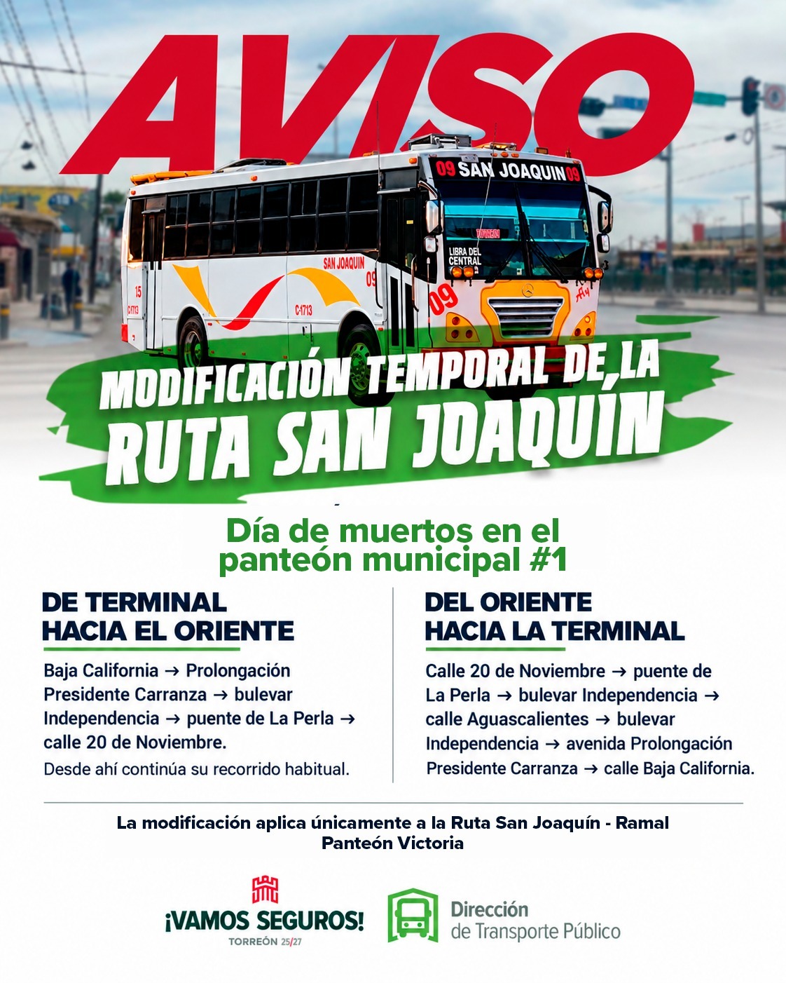 Informan sobre modificaciones temporales en la ruta San Joaquín de Torreón por Día de Muertos