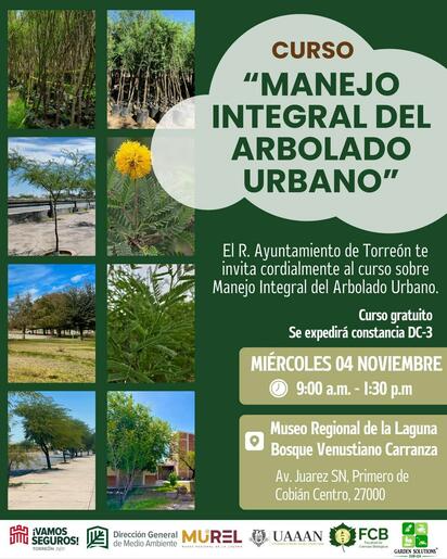 Invita Dirección de Medio Ambiente a curso gratuito de manejo integral del arbolado urbano en Torreón